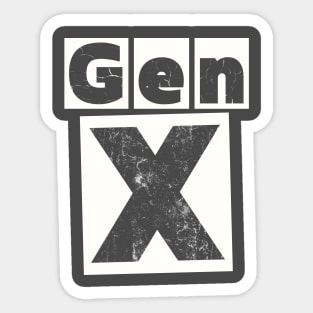 GEN X - A Little Distressed but Still a Fine Vintage Sticker